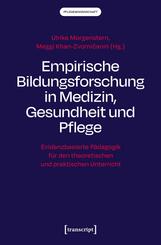 Empirische Bildungsforschung in Medizin, Gesundheit und Pflege
