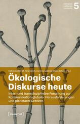 &Ouml;kologische Diskurse heute