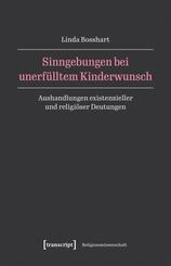 Sinngebungen bei unerf&uuml;lltem Kinderwunsch
