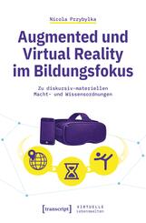 Augmented und Virtual Reality im Bildungsfokus