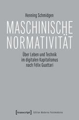 Maschinische Normativit&auml;t