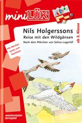 miniL&Uuml;K. Nils Holgerssons Reise mit den Wildg&auml;nsen
