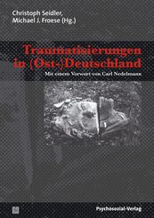 Traumatisierungen in (Ost-)Deutschland