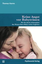 Keine Angst vor Babytr&auml;nen