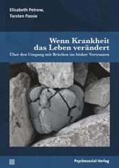 Wenn Krankheit das Leben ver&auml;ndert