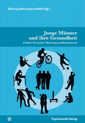 Junge M&auml;nner und ihre Gesundheit