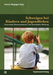 Schweigen bei Kindern und Jugendlichen
