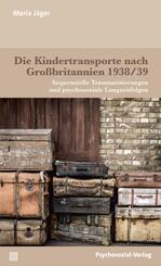 Die Kindertransporte nach Gro&szlig;britannien 1938/39