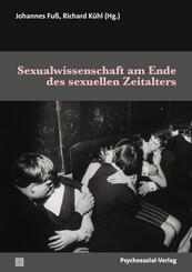 Sexualwissenschaft am Ende des sexuellen Zeitalters