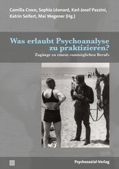 Was erlaubt Psychoanalyse zu praktizieren?