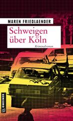 Schweigen &uuml;ber K&ouml;ln