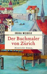 Der Buchmaler von Z&uuml;rich