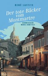 Der tote B&auml;cker vom Montmartre