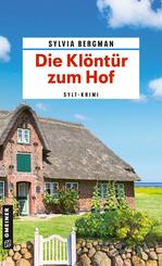 Die Kl&ouml;nt&uuml;r zum Hof