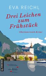 Drei Leichen zum Fr&uuml;hst&uuml;ck
