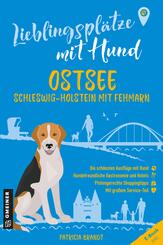 Lieblingspl&auml;tze mit Hund - Ostsee Schleswig-Holstein mit Fehmarn