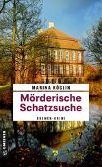 M&ouml;rderische Schatzsuche