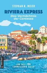 Riviera Express - Das Verm&auml;chtnis der Contessa