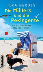 Die M&uuml;llers und die Pekingente