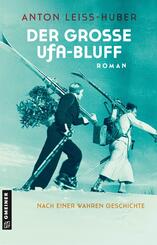 Der gro&szlig;e UFA-Bluff