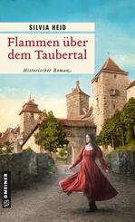 Flammen &uuml;ber dem Taubertal
