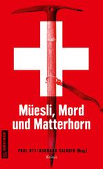 M&uuml;esli, Mord und Matterhorn