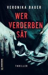 Wer Verderben s&auml;t
