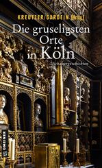 Die gruseligsten Orte in K&ouml;ln