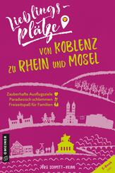 Lieblingspl&auml;tze von Koblenz zu Rhein und Mosel