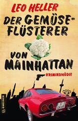 Der Gem&uuml;sefl&uuml;sterer von Mainhattan