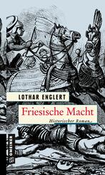 Friesische Macht