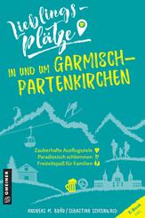 Lieblingspl&auml;tze in und um Garmisch-Partenkirchen