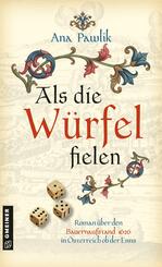 Als die W&uuml;rfel fielen