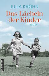 Das L&auml;cheln der Kinder