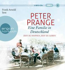 Eine Familie in Deutschland - Zeit zu hoffen, Zeit zu leben,3 Audio-CD, 3 MP3
