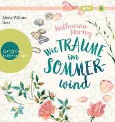 Wie Tr&auml;ume im Sommerwind,1 Audio-CD, 1 MP3