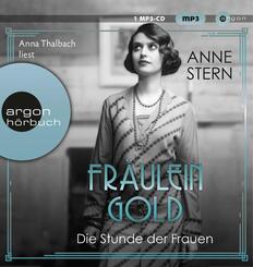 Fr&auml;ulein Gold: Die Stunde der Frauen,1 Audio-CD, 1 MP3