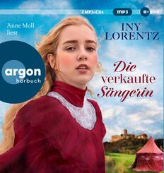 Die verkaufte S&auml;ngerin,2 Audio-CD, 2 MP3