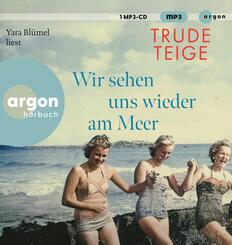 Wir sehen uns wieder am Meer,1 Audio-CD, 1 MP3