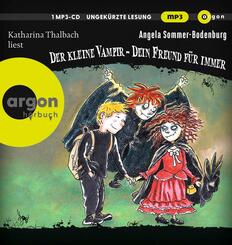 Der kleine Vampir: Dein Freund f&uuml;r immer,1 Audio-CD, 1 MP3