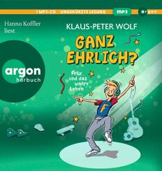 Ganz ehrlich? Felix und das wahre Leben,1 Audio-CD, 1 MP3