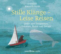 Stille Kl&auml;nge - Leise Reisen,1 Audio-CD