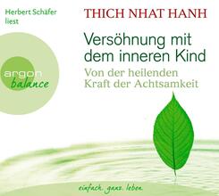 Vers&ouml;hnung mit dem inneren Kind,3 Audio-CDs