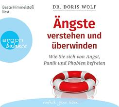 &Auml;ngste verstehen und &uuml;berwinden,3 Audio-CDs
