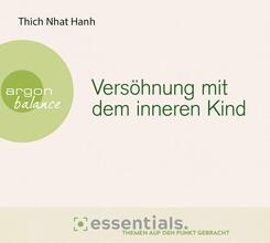 Vers&ouml;hnung mit dem inneren Kind,1 Audio-CD