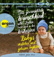 Das gew&uuml;nschteste Wunschkind aller Zeiten treibt mich in den Wahnsinn,1 Audio-CD, 1 MP3