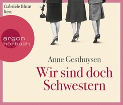 Wir sind doch Schwestern,6 Audio-CDs