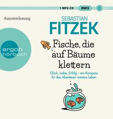 Fische, die auf B&auml;ume klettern,1 Audio-CD, 1 MP3
