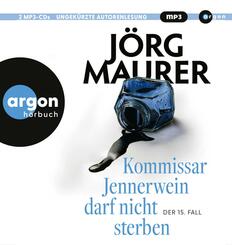 Kommissar Jennerwein darf nicht sterben,2 Audio-CD, 2 MP3