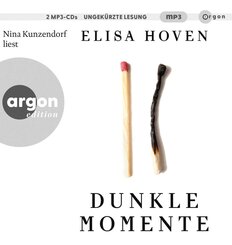 Dunkle Momente,2 Audio-CD, 2 MP3